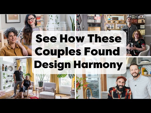 See How 6 Couples Found Design Harmony at Home