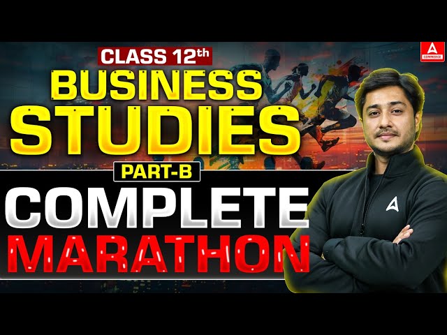 Class 12th Board 2025 | Business Studies Part B MAHA MARATHON | 1 Class में खल्लास | Amaan Sir