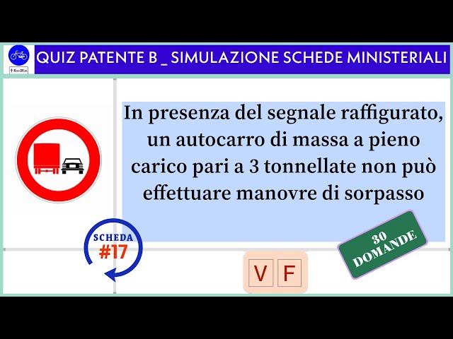 Quiz patente B  - Simulazione schede ministeriali #17