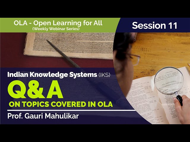 Question & Answer on OLA by Prof. Gauri Mahulikar (OLA 11)