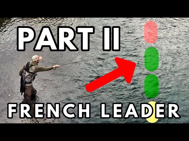 Beginners Guide: Euro Nymph Techniques - French Leader Fly Fishing