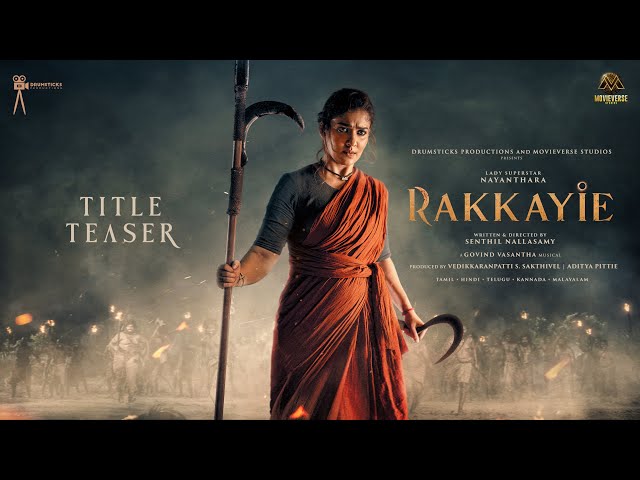 RAKKAYIE - Title Teaser | Nayanthara | Senthil Nallasamy | Govind Vasantha