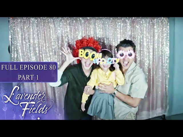 Episode 80 | Part 1 of 4 | Lavender Fields | Jodi Sta. Maria, Jericho Rosales