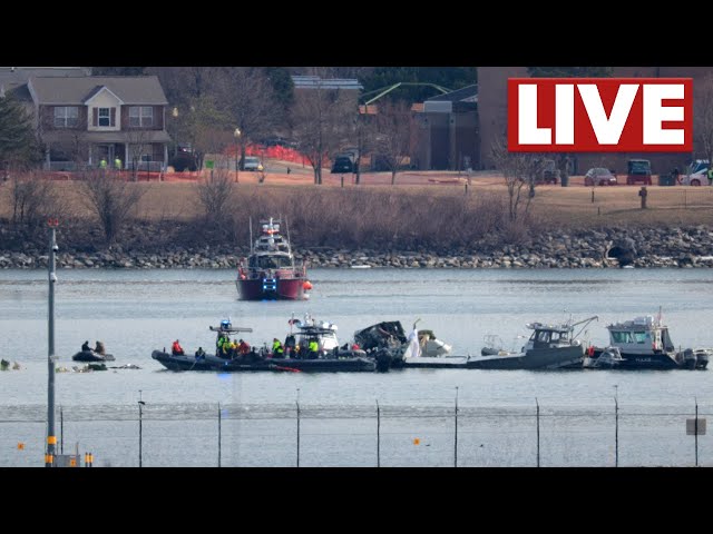 🔴 LIVE LOOK: Plane crash updates; DC webcams of recovery efforts on the Potomac