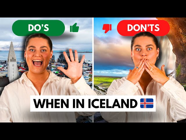 5 DOS and DON'TS in Iceland 🇮🇸 Tips for visitors from a local Icelander 💡