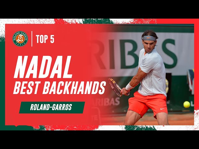 Top 5 Rafael Nadal backhands at Roland-Garros