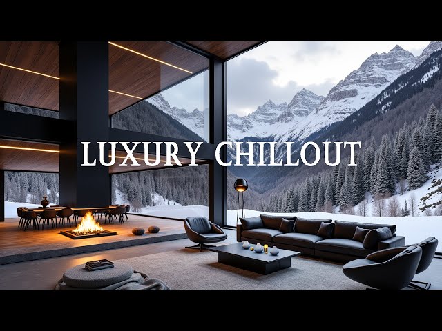 Luxury Chillout Lounge Wonderful Ambient ✨Chillout Background Music for Work and Study 💎Chill Music