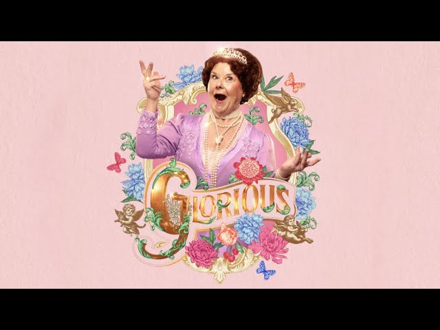 Glorious! - behind the scenes with Wendi Peters