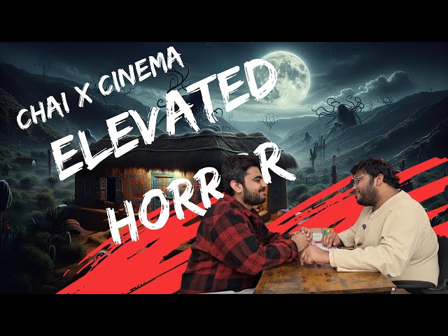 ChaiXCinema Episode 2: Elevated Horror | @A24  | Ari Aster