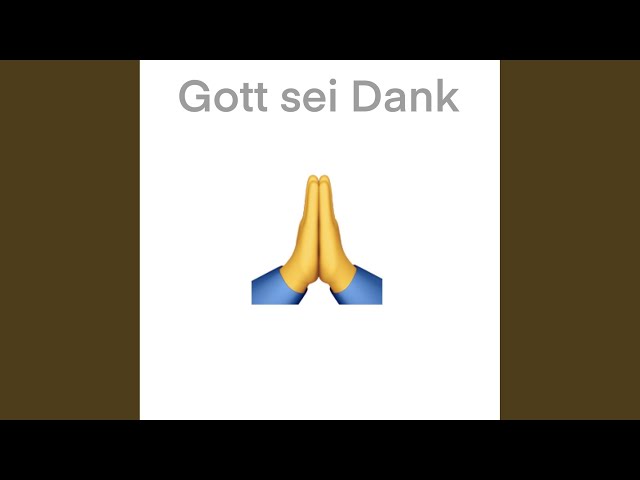 Gott sei Dank