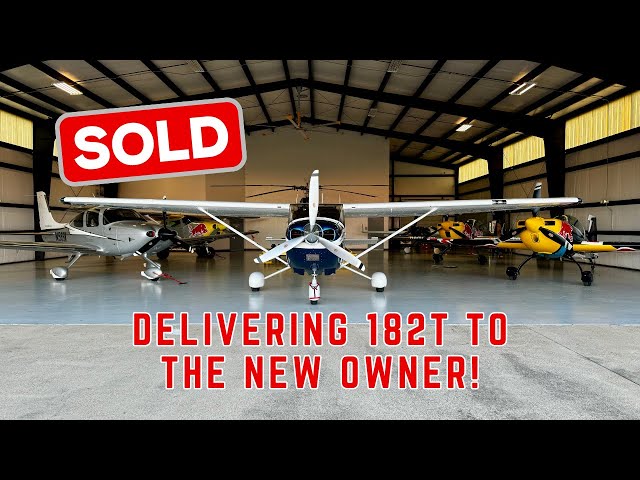 SOLD! Ferrying a G1000 Cessna 182 to the NEW OWNER!