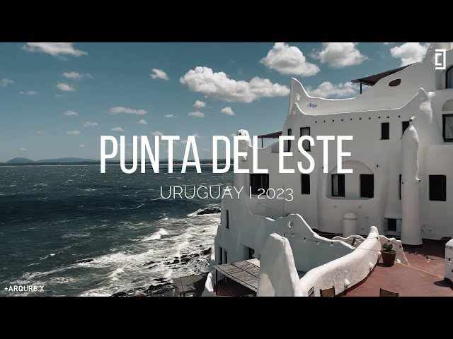 PUNTA DEL ESTE I URUGUAY I 4K I 2023