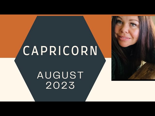 CAPRICORN —THIS IS THE MOMENT WHEN EVERYTHING CHANGES—GOOD NEWS COMING IN—AUGUST TAROT