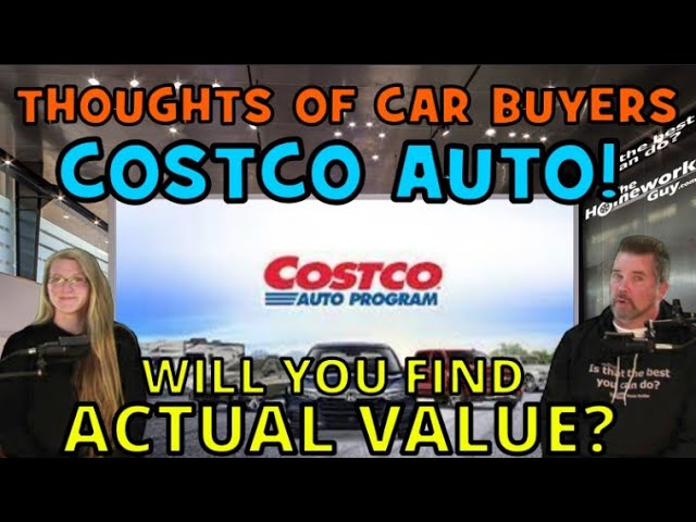 WHAT DO REAL CAR BUYERS SAY ABOUT THE COSTCO AUTO PROGRAM IN 2024? The Homework Guy, Kevin Hunter