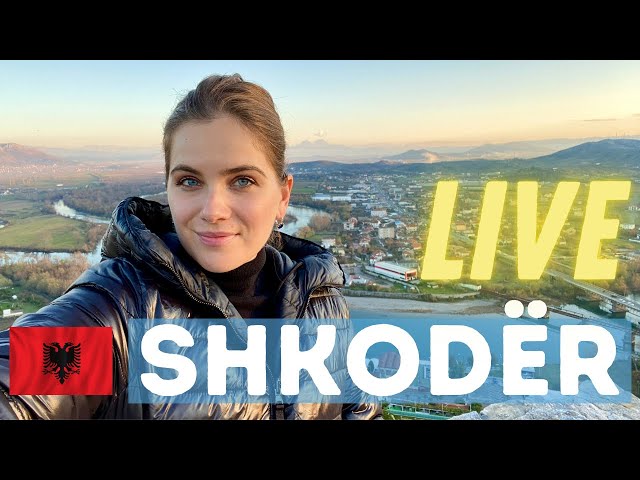 LIVE from Shkoder, Albania | City Tour + Q&A