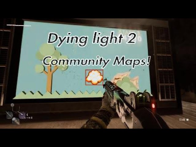 Dying light 2 Community Maps