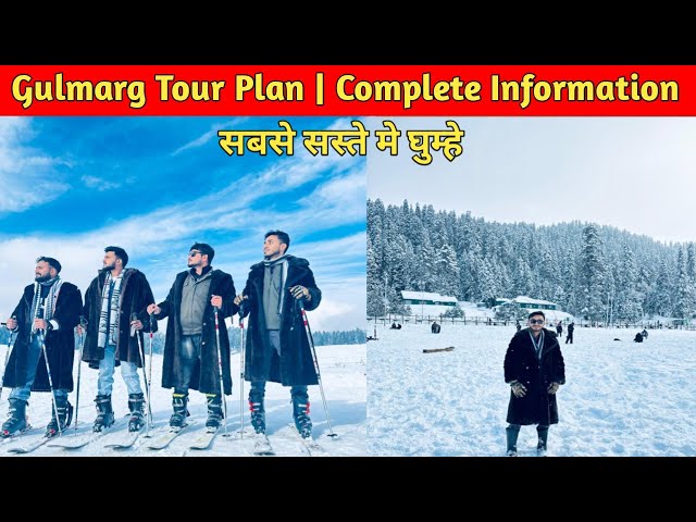 Gulmarg Tour Plan | Gulmarg Kashmir Tour Plan | Kashmir Tour Plan | Gulmarg Kashmir