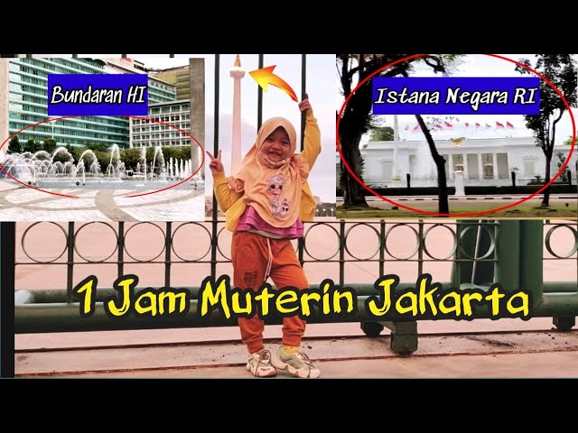 1 JAM MUTERIN JAKARTA SORE HARI