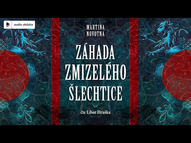 Martina Novotná - Záhada zmizelého šlechtice | Audiokniha