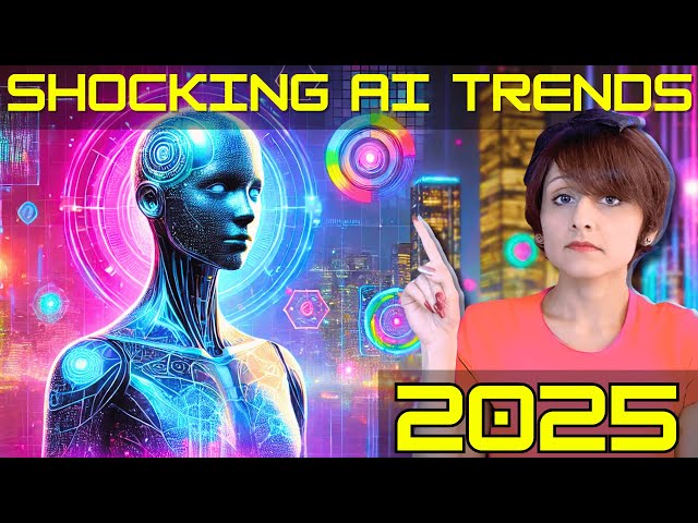 2025’s Most Shocking AI Trends You Need to Know!