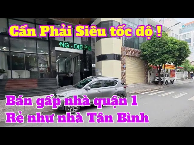 Bán Nhà Quận 1, Một Bất Động Sản Cực Hiếm, Có Thể Nói Căn Nhà Mặt Tiền Q 1 Rẻ Nhất Từ Trước Đến Nay