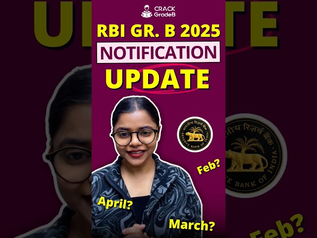 RBI Grade B 2025 Notification Update: Expected Month📢 #rbigradeb2025 #rbinotification