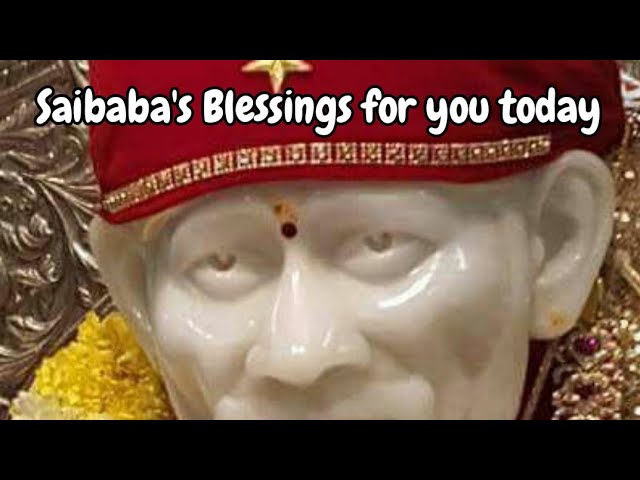 Saibaba's Blessings for you, Baba's Message, @DivineBliss1, #trending , #trendingtoday, #viralvideo