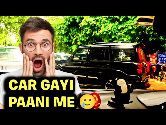 Car Gayi Paani Me 🚗 | Random Vlog 😅