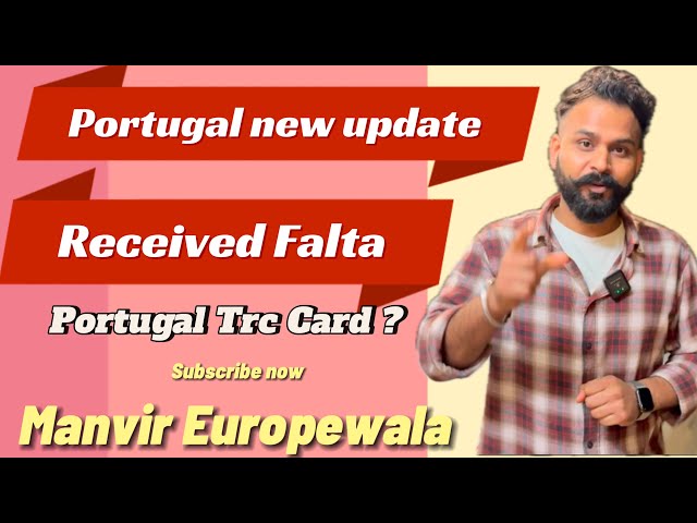 Received Falta after enter the country legally / Portugal New Update