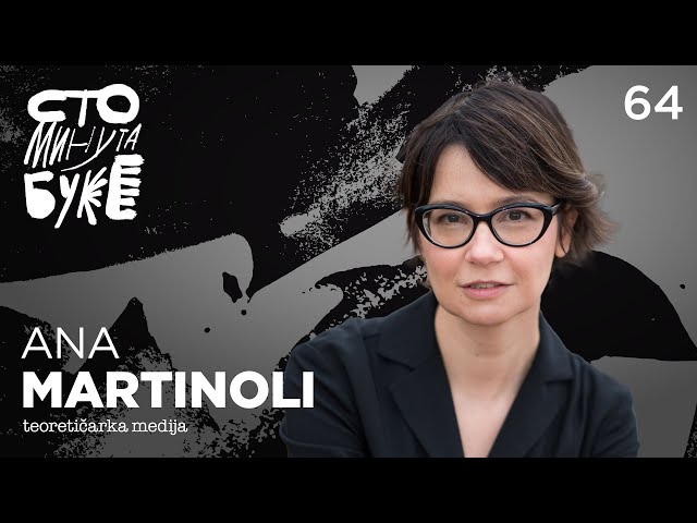 Ana Martinoli - teoretičarka medija I Sto minuta buke 064