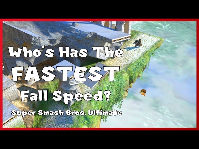 Who's Has The FASTEST Fall Speed? - Super Smash Bros. Ultimate