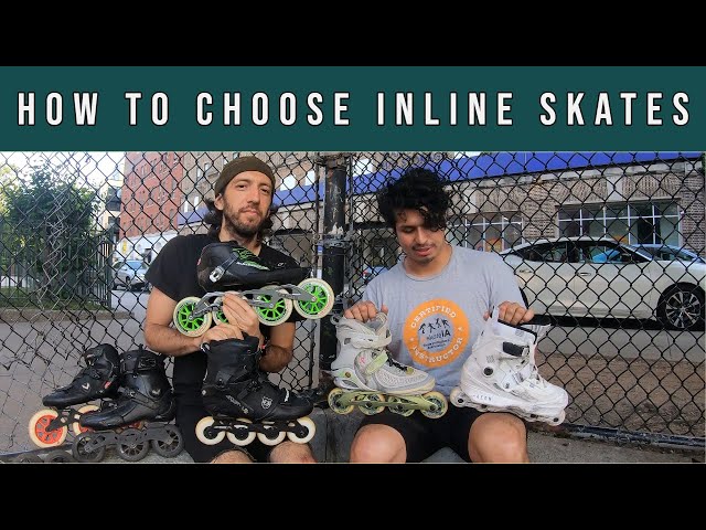 How to choose Inline Skates