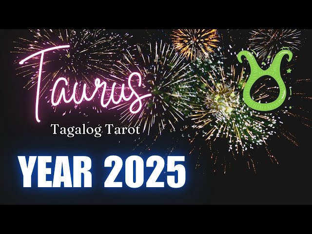 ♉ TAURUS 2️⃣0️⃣2️⃣5️⃣ KAPALARAN ✨ Ano'ng Mga Pagbabagong Darating Sayo? 🔮 Tagalog Tarot Reading