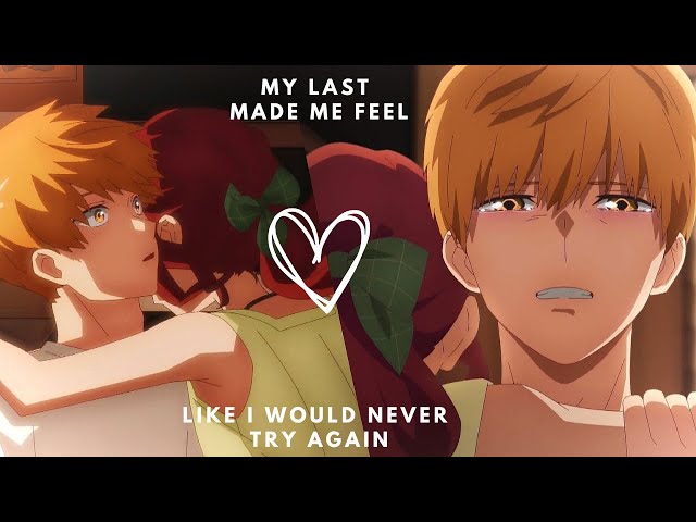 When I Saw You, I Felt Something I Never Felt「AMV」