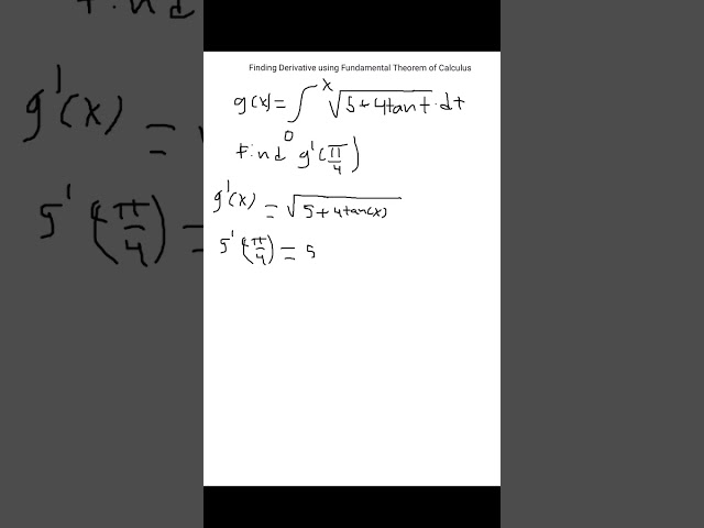 Finding the Derivative using Fundamental Theorem of Calculus