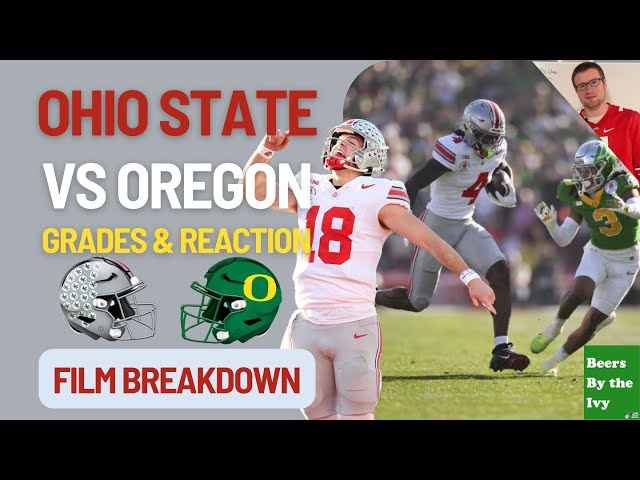 Ohio State Over Oregon Football | Post Game Grades & Film Breakdown