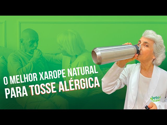 O Melhor Xarope Natural para Aliviar Tosse Alérgica de Forma Eficaz!