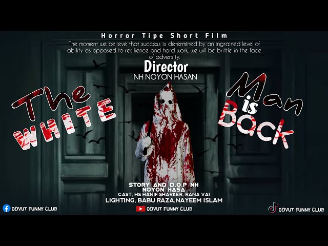 The White Man Is Back | The Horror Short Film | Criming Short Film 2025 | Odvut Funny Club | #horror