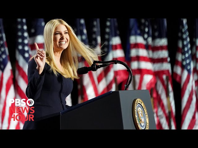 WATCH: Ivanka Trump’s full speech at the Republican National Convention | 2020 RNC Night 4