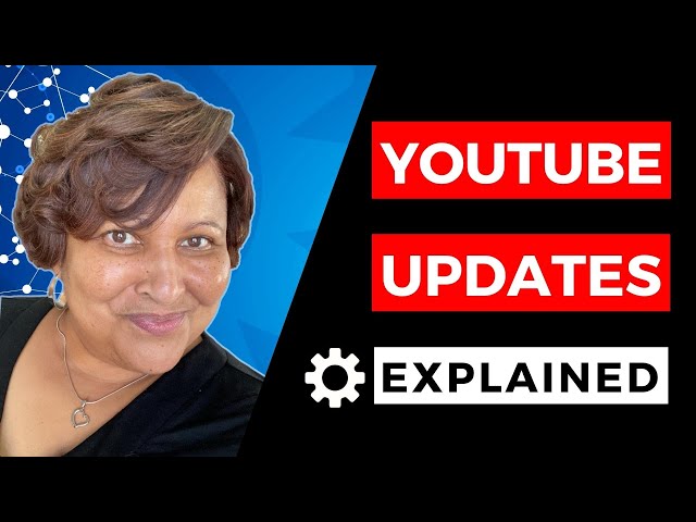 How to Get Your Channel Ready For YouTube's New Update!