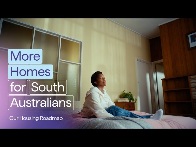 More Homes for South Australians – Opening More Doors