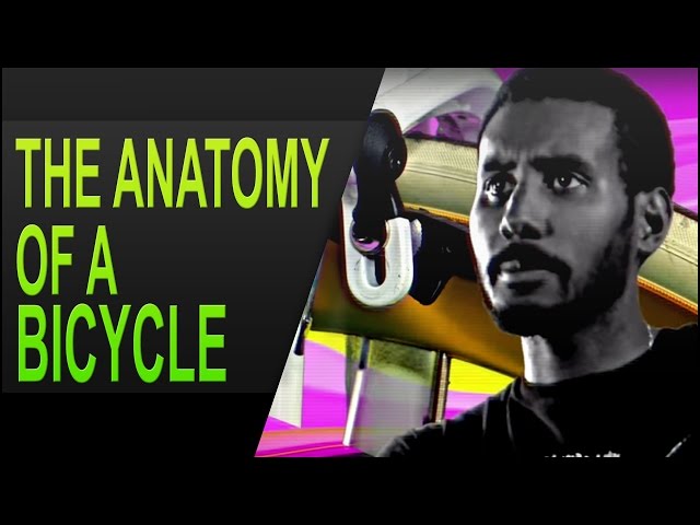 The Anatomy of a Bicycle