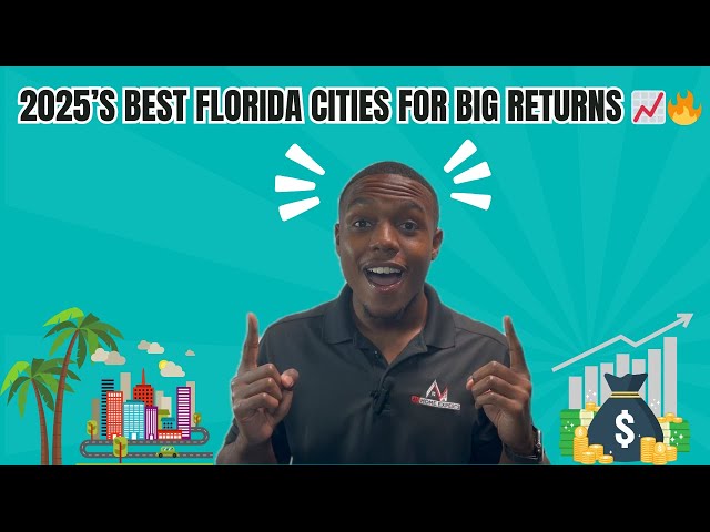 Top 5 Florida Cities for Real Estate Investors in 2025! 🚨