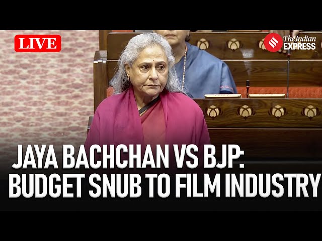 LIVE | Jaya Bachchan Slams Govt for Ignoring Film Industry in Union Budget