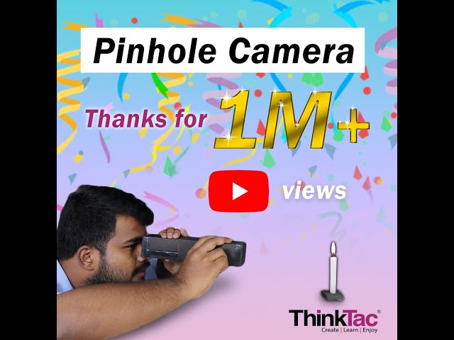 Pinhole Camera | Thanks for 1 Million+ views