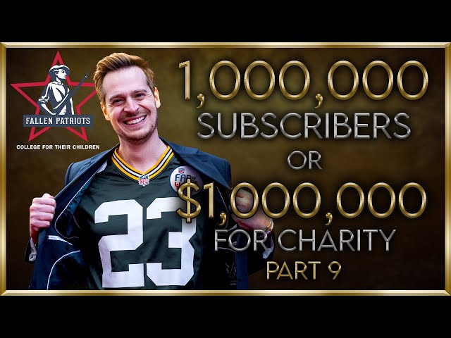 1,000,000 Subscribers or $1 Million for Charity Stream (Part 9)