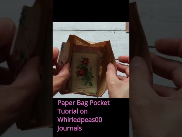 Paper Bag Pocket Tutorial - Whirledpeas00 Journals    #paperbagpockettutorial #papercraft #journal