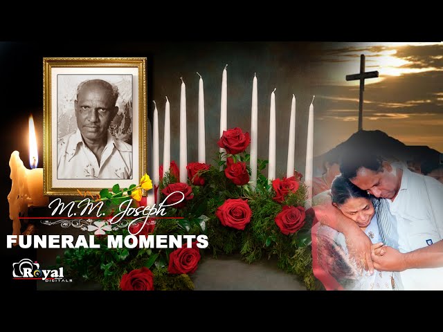 Funeral -  MM JOSEPH