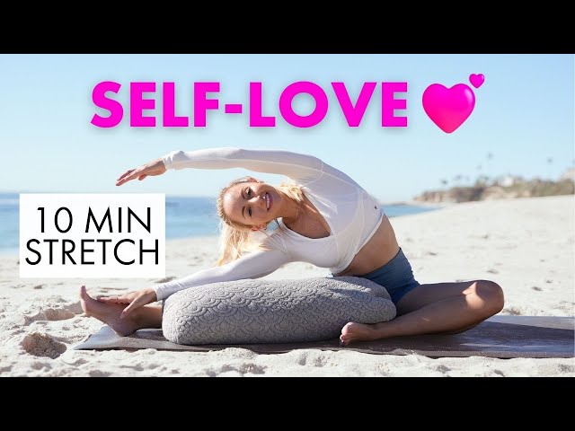 10 Min Self Love Stretch Routine | Do This Everyday For Increased Confidence