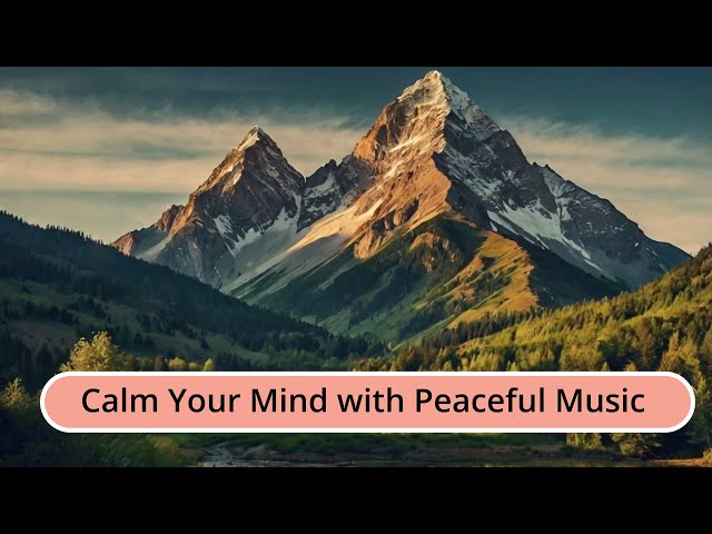 Calm Your Mind Piano Music | Relaxing Music for Stress Relief, Meditation,Deep Sleep,Yoga, #relaxing